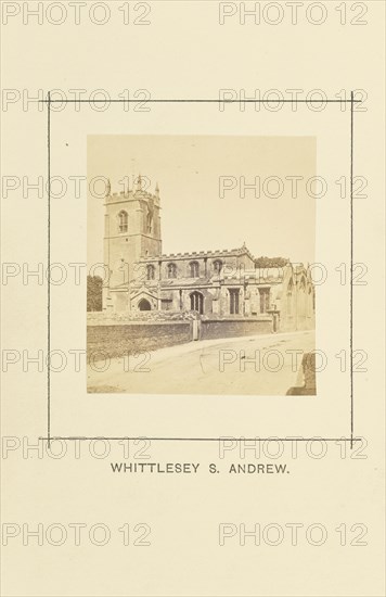 Whittlesey, St. Andrew; William Ball, British, active 1860s - 1870s, London, England; 1868; Albumen silver print