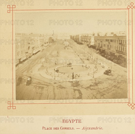 Place des Consuls. - Alexandrie; Félix Bonfils, French, 1831 - 1885, Alais, France; about 1878; Albumen silver print