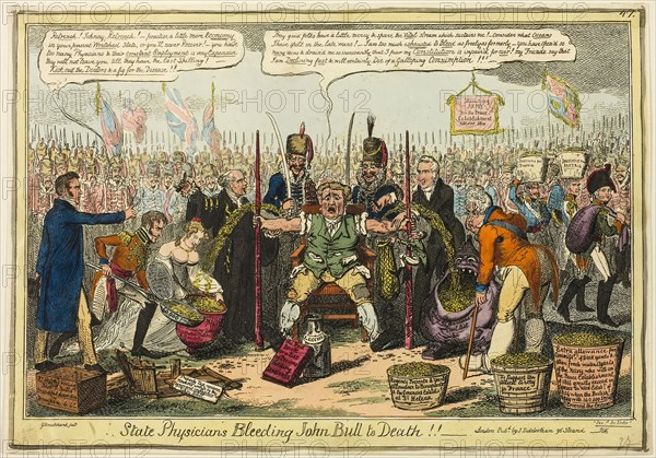 State Physicians Bleeding John Bull to Death!!, published 1816, George Cruikshank (English, 1792-1878), published by J. Sidebotham (English, active 1802-1820), England, Hand-colored etching on paper, 257 × 370 mm (image), 262 × 375 mm (plate), 268 × 380 mm (sheet)