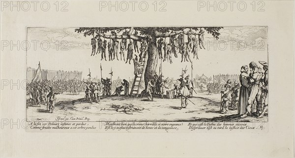 The Hanging, plate eleven from The Miseries of War, 1633, Jacques Callot (French, 1592-1635), published by Israël Henriet (French, 1590-1661), France, Etching on paper, 82 × 185 mm (plate), 120 × 223 mm (sheet)
