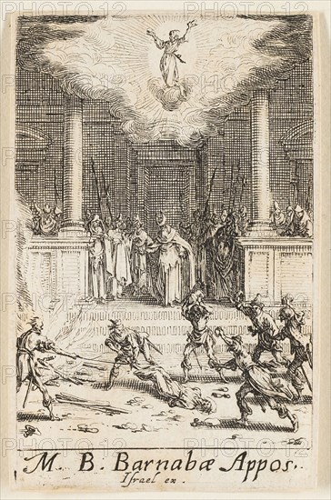 Martyrdom of Saint Barnaby, plate fifteen from The Martyrdoms of the Apostles, n.d., Jacques Callot, French, 1592-1635, France, Etching on paper, 70 × 45 mm (image/plate/sheet)