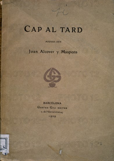 ALCOVER MASPONS JOAN
CAP AL TARD  1909  SIG 7/109168
MADRID, BIBLIOTECA NACIONAL PISOS
MADRID