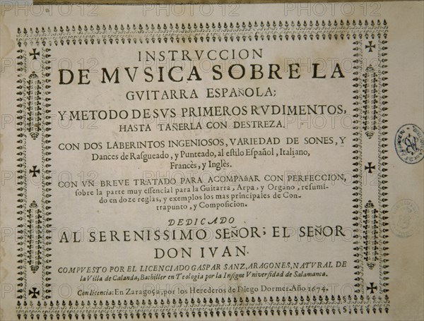 SANZ GASPAR
"INSTRUCCION DE MUSICA SOBRE LA GUITARRA ESPAÑOLA" PORTADA-AÑO 1674
MADRID, BIBLIOTECA NACIONAL RAROS
MADRID

This image is not downloadable. Contact us for the high res.