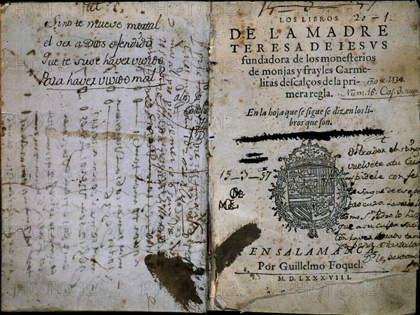 SANTA TERESA 1515/1582
PORTADA - LOS LIBROS DE LA MADRE TERESA CON NOTAS AUTOGRAFAS - IMPRESO EN 1588
SALAMANCA, UNIVERSIDAD BIBLIOTECA
SALAMANCA
