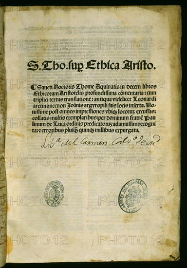 AQUINO SANTO TOMAS
"IN X LIBROS ETHICORUM ARISTOTELIS-VENECIA,LUCANTONIUS DE GIUNTA"1519
MADRID, CONGRESO DE LOS DIPUTADOS-BIBLIOTECA
MADRID

This image is not downloadable. Contact us for the high res.