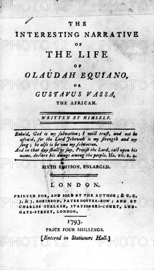 The Interesting Narrative'. Title page of 'The Interesting Narrative of the Life of Olaudah Equiano', a book written by Equiano himself in 1789. Equiano was a former Nigerian slave who earned his freedom in the Americas and moved to England, later becoming famous as a writer supporting the anti-slavery cause. England, 1793. England (United Kingdom), Western Europe, Europe .