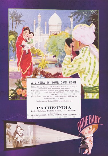 A cinema in your own home'. A full-page advertisement for 'Pathe' motion cameras and projectors, taken from the 1929 edition of 'The Times of India Annual'. A line of smaller text reads: 'Making Moving Pictures is just as easy as snap-shotting with an ordinary hand camera'. The illustration depicts an Indian man filming his wife and baby in front of the Taj Mahal at Agra. India, 1929. India, Southern Asia, Asia.