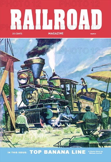 Railroad Magazine: Top Banana Line, 1952 1952