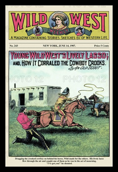 Wild West Weekly: Young Wild West's Lively Lasso 1907