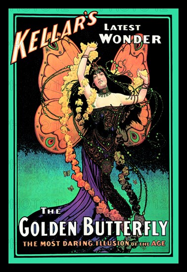 Golden Butterfly: Kellar's Latest Wonder 1906