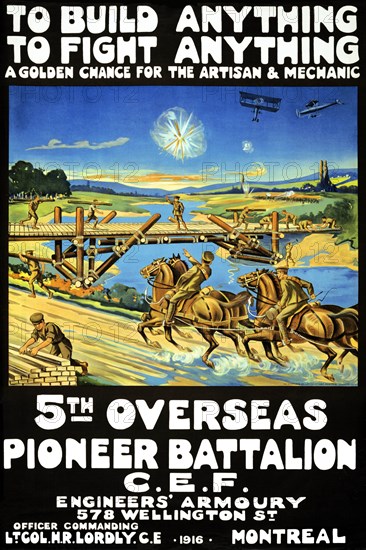 To build anything, to fight anything ... 5th Overseas Pioneer Battalion, C.E.F. 1916