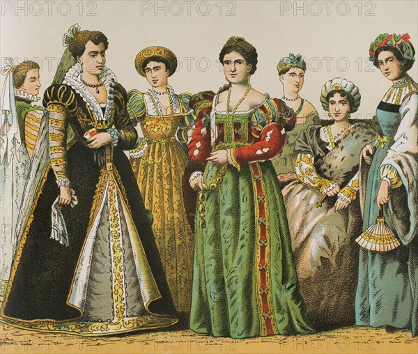 History of Italy. 1500-1600. Madam's dresses. Chromolithography. ""Historia Universal"", by Cesar Cantu. Volume VII, 1881.