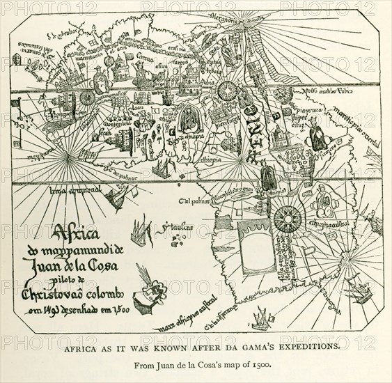 This image shows Africa as it was known after DaGama's Expeditions. It is from Juan de la Cosa's map of 1500. de la Cosa was a Castilian navigator and cartographer, known for designing the earliest European world map that incorporated the territories of the Americas that were discovered in the 15th century. Da Gama was a Portuguese explorer and the first European to reach India by sea. His initial voyage to India was the first to link Europe and Asia by an ocean route, connecting the Atlantic and the Indian oceans and therefore, the West and the Orient.